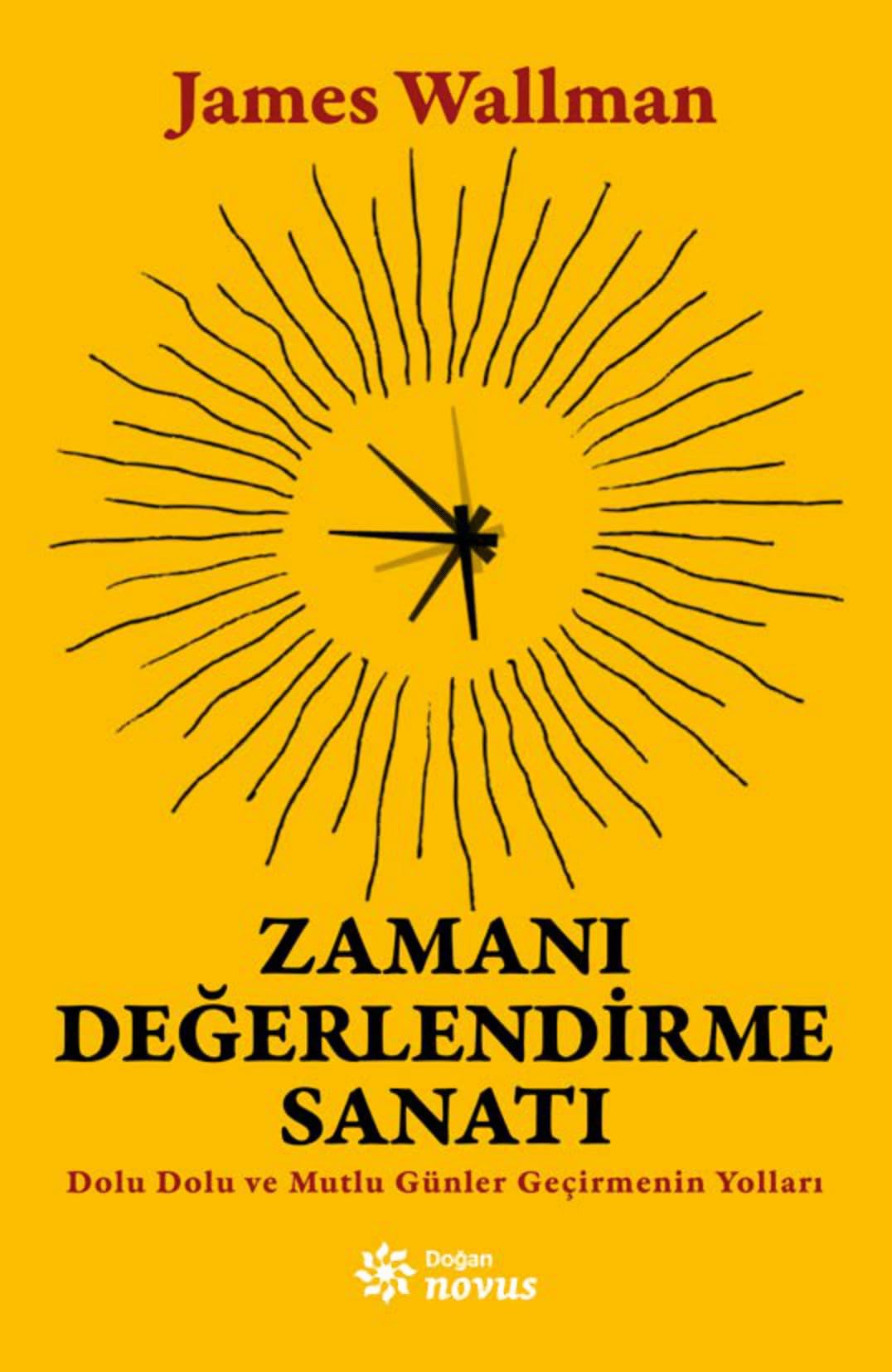 Zamanı Değerlendirme Sanatı: Dolu Dolu ve Mutlu Günler Geçirmenin Yolları Lifestyle