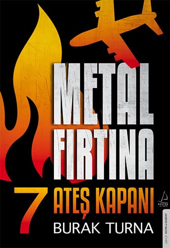 Metal Firtina 7 - Ates Kapani Historical Fiction