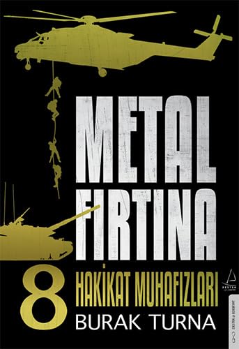 Metal Firtina 8 - Hakikat Muhafizlari Historical Fiction
