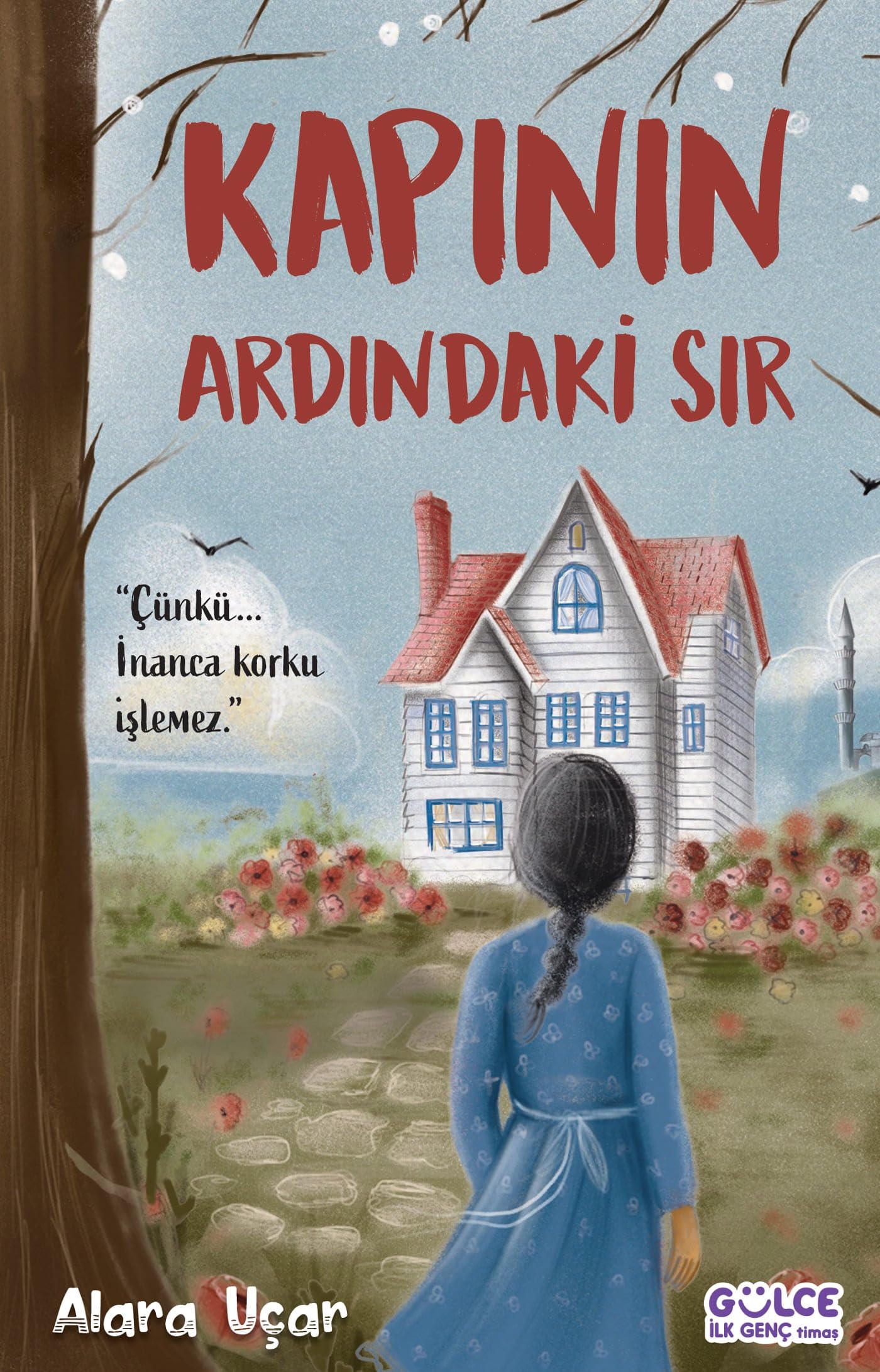 Kapının Ardındaki Sır - Çünkü İnanca Korku İşlemez Books