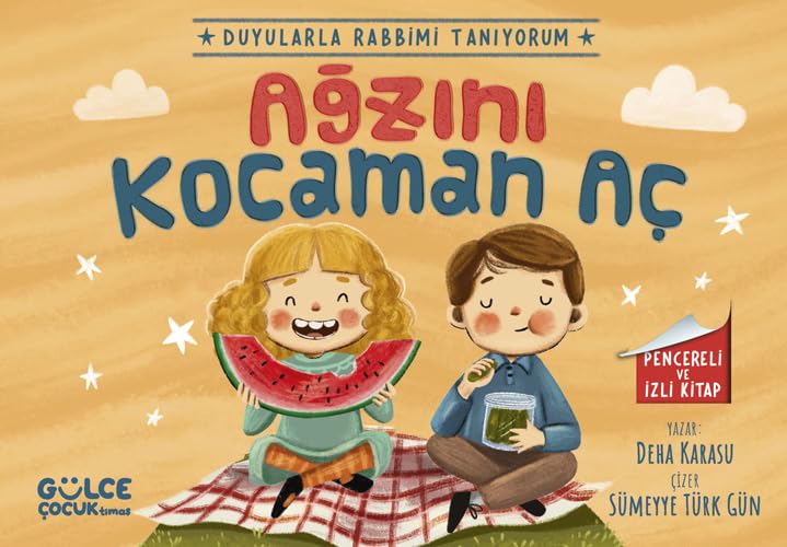 Ağzını Kocaman Aç - Duyularla Rabbimi Tanıyorum 4 (Pencereli Kitap) Fairy Tales & Legends