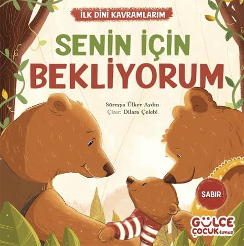 Senin Icin Bekliyorum - Ilk Dini Kavramlarim Sabir Fairy Tales & Legends