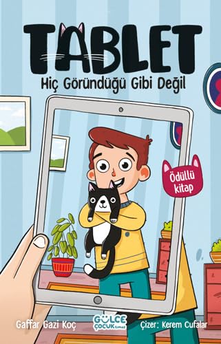 Tablet;Hiç Göründüğü Gibi Değil Contemporary literature