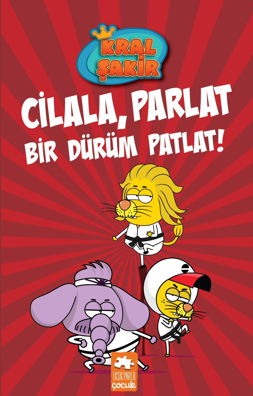 Kral Şakir 13 (Ciltli): Cilala, Parlat Bir Dürüm Patlat! Fairy Tales & Legends