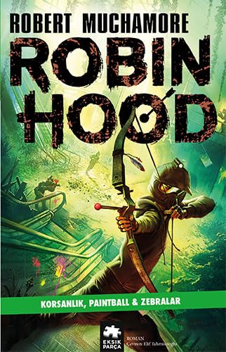 Robin Hood 2 - Korsanlık, Paintball & Zebralar Contemporary literature