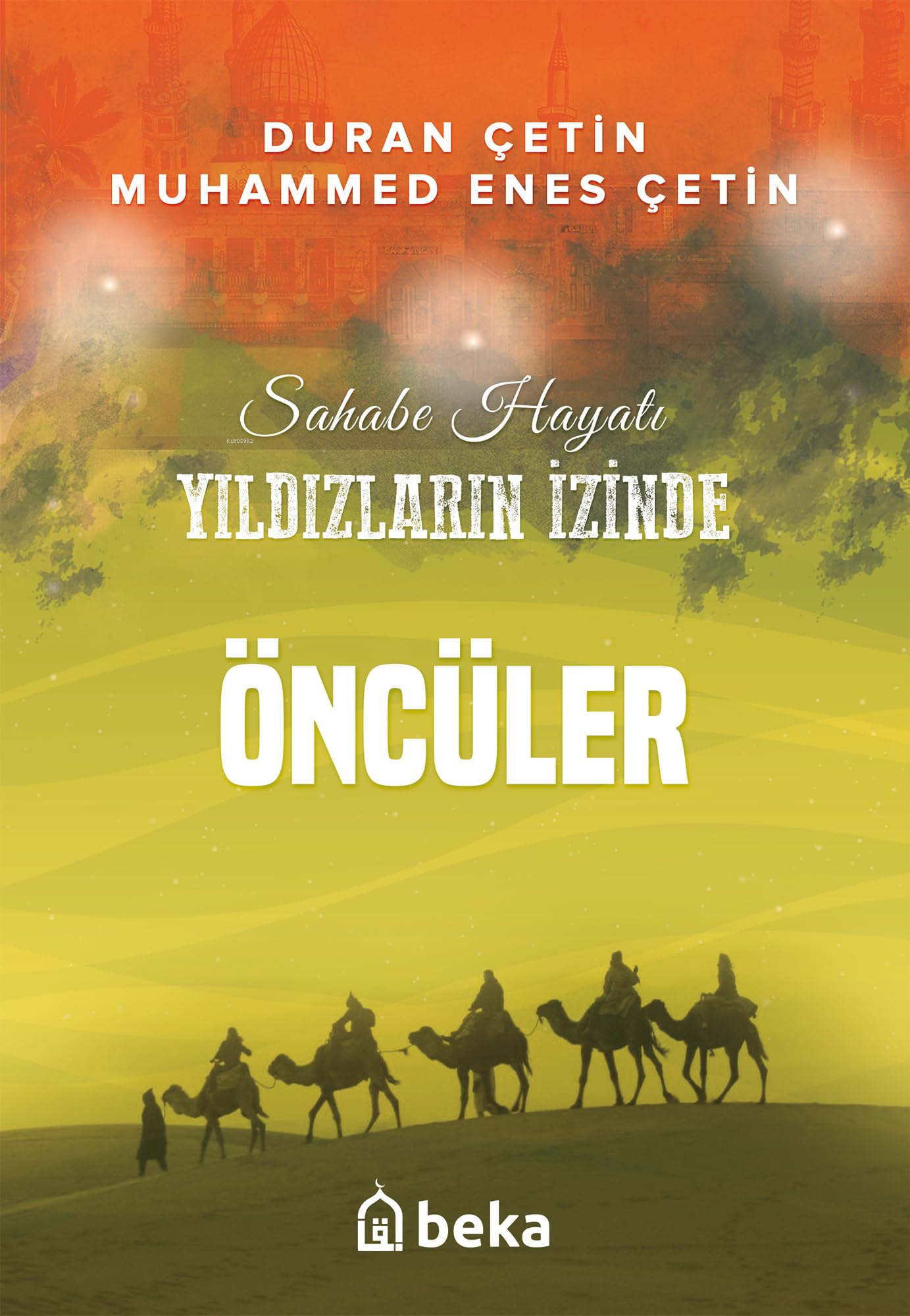 Öncüler - Yıldızların İzinde Books