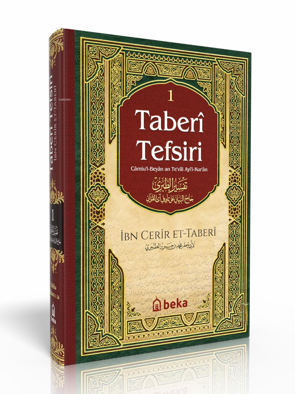 Taberi Tefsiri - Camiul Beyan An Tevili Ayıl Kuran - 1. Cilt Books