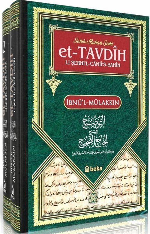 Sahihi Buhari Şerhi - et-Tavdih Li Şerhil Camii's Sahih - 2 Cilt Takım Books