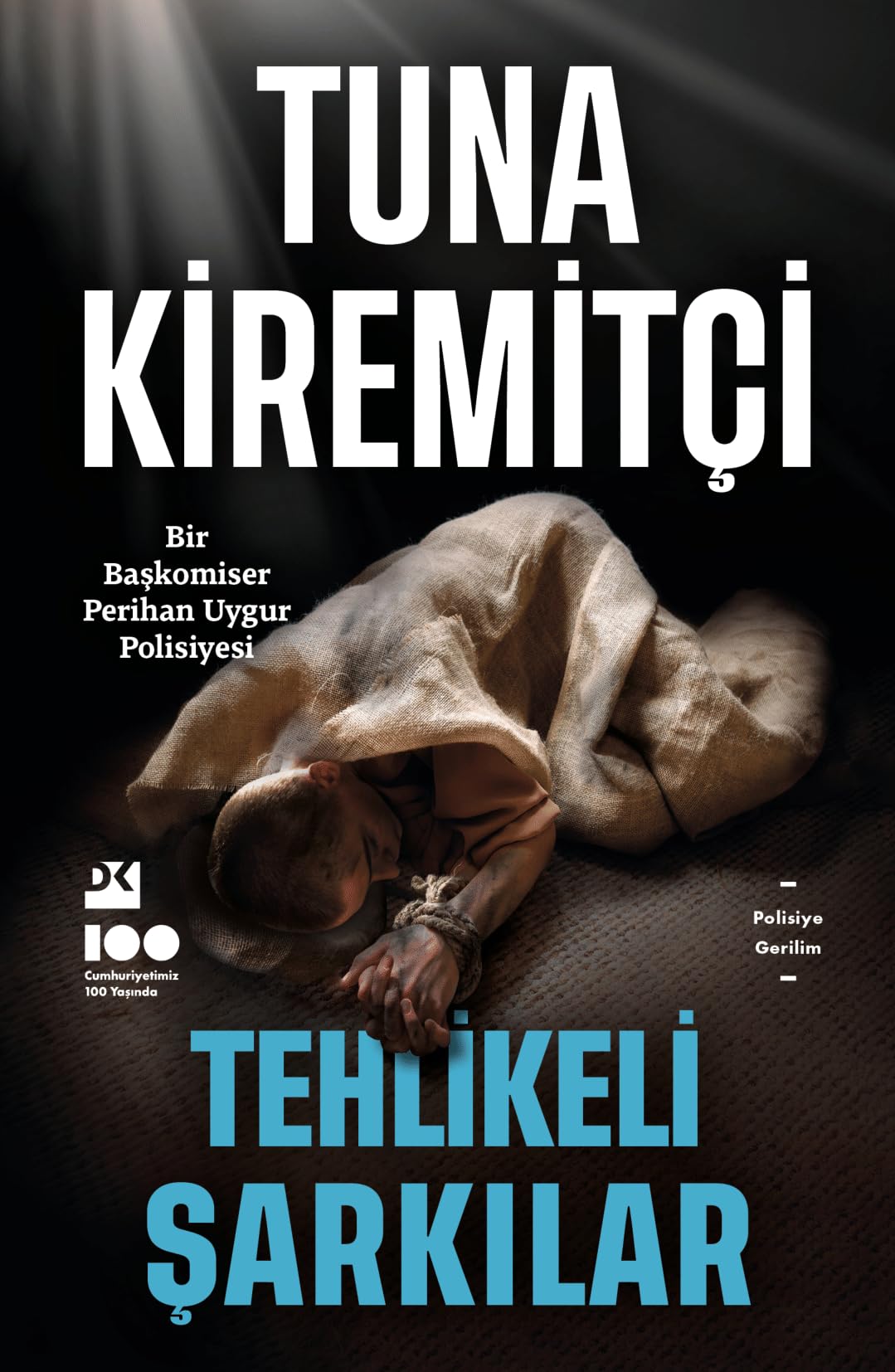 Tehlikeli Şarkılar: Başkomiser Perihan Uygur 3 Contemporary literature