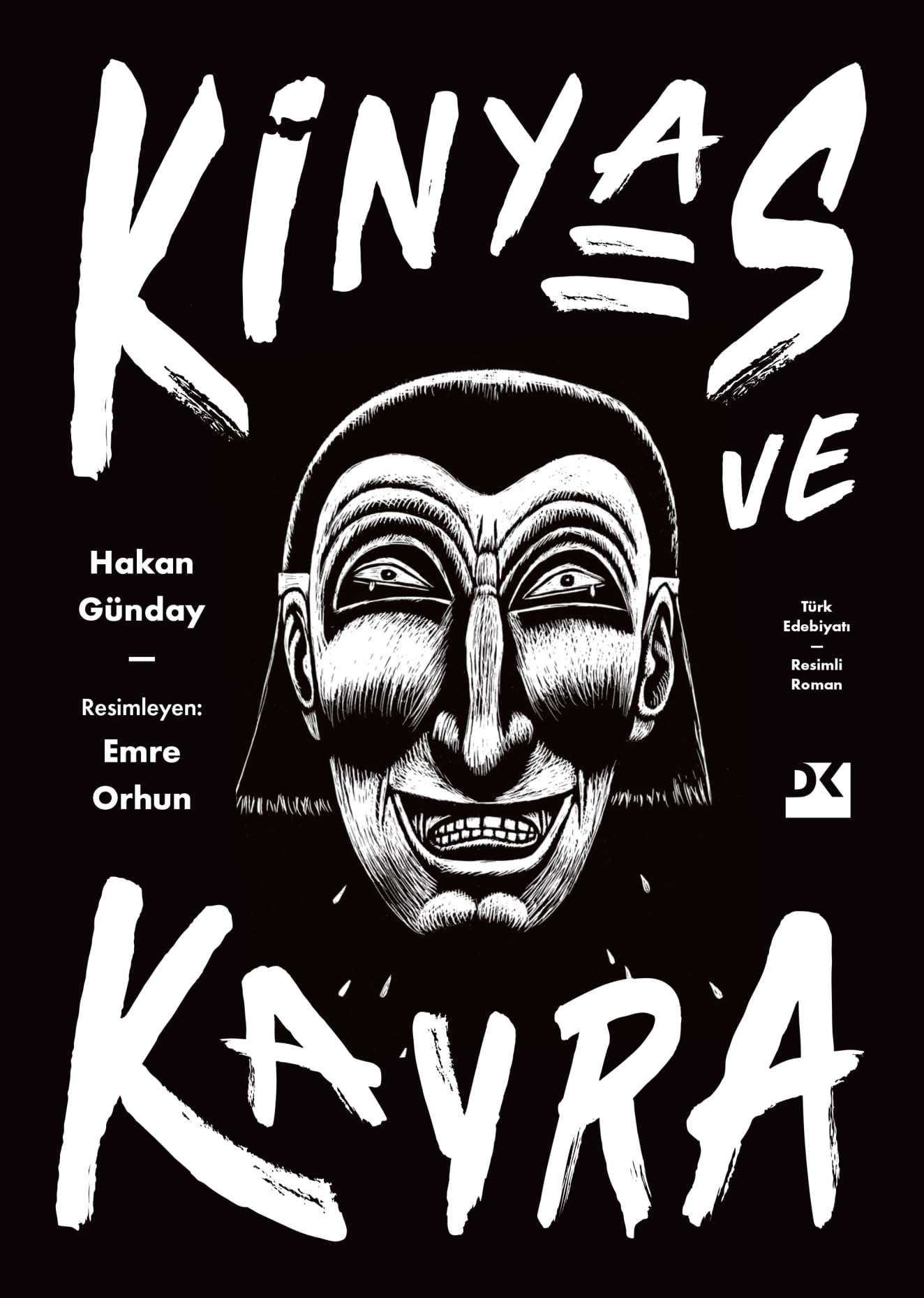 Kinyas ve Kayra (Ciltli) - 18. Yıl Resimli Özel Baskısı Historical Fiction