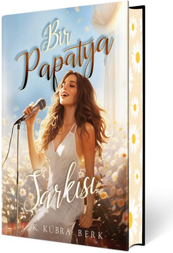 Bir Papatya Şarkısı 1 (Ciltli Özel Baskı) book