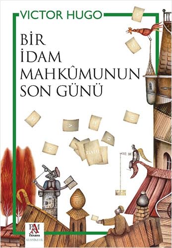 Bir İdam Mahkumunun Son Günü Historical Fiction