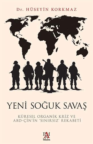 Yeni Soğuk Savaş: Küresel Organik Kriz ve ABD-Çin’in ‘Sınırsız’ Rekabeti Politics & History