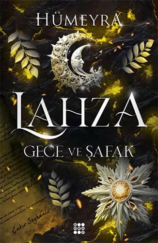 Lahza 3 - Gece ve Safak Historical Fiction