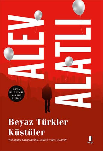 Beyaz Türkler Küstüler Historical Fiction