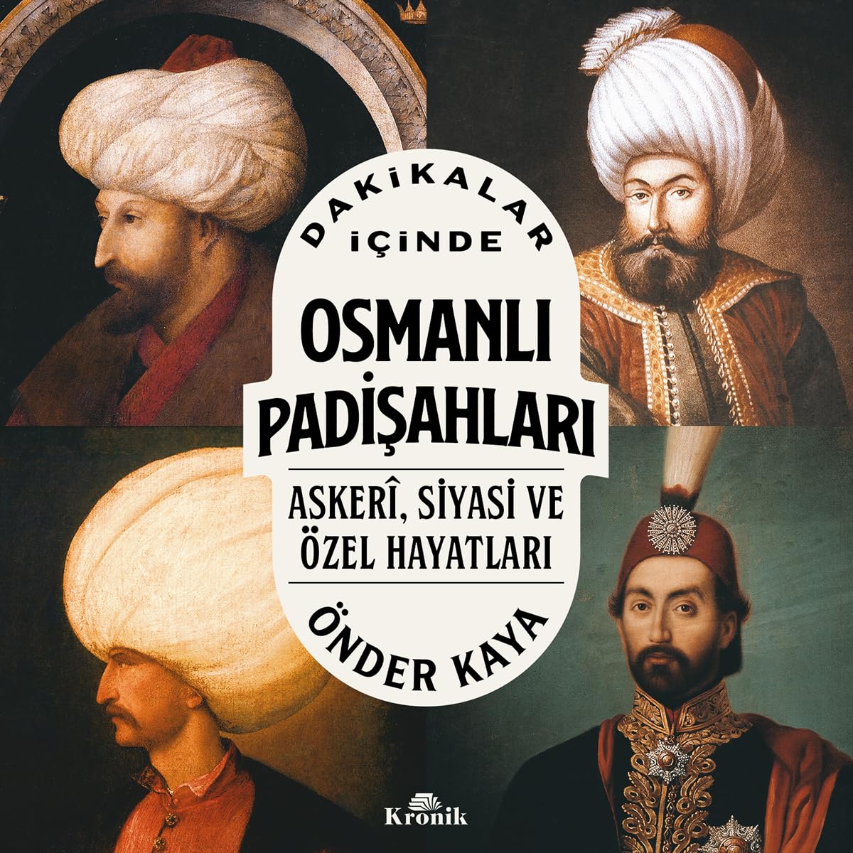 Dakikalar İçinde Osmanlı Padişahları Politics & History