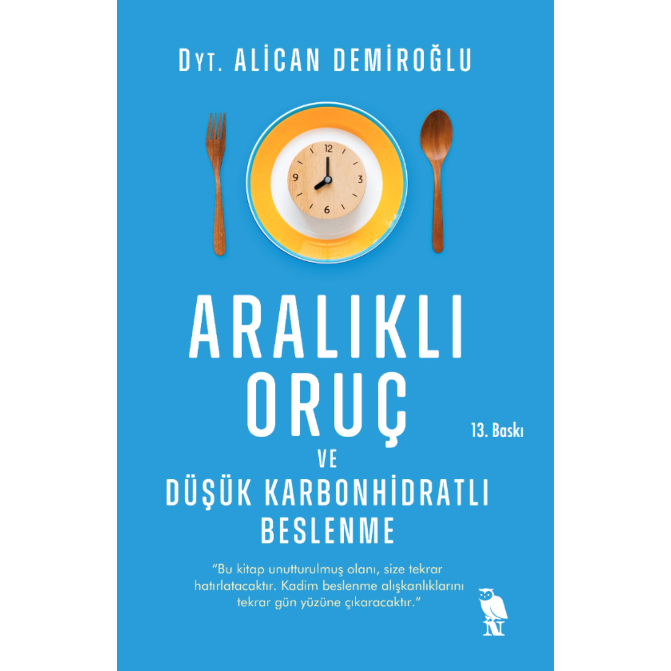 Aralikli Oruc ve Düsük Karbonhidratli Beslenme Medicine