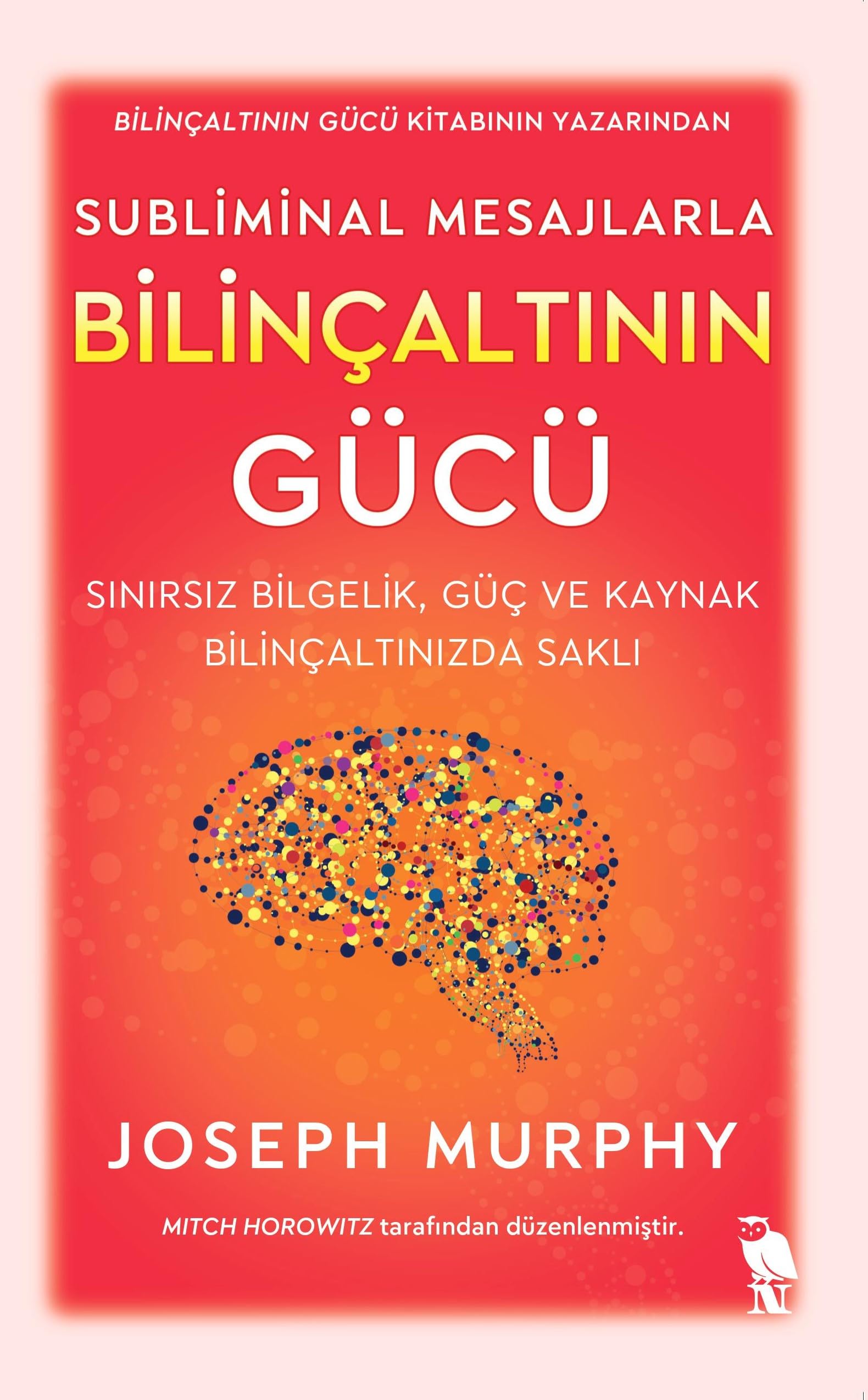 Subliminal Mesajlarla Bilincaltinin Gücü book