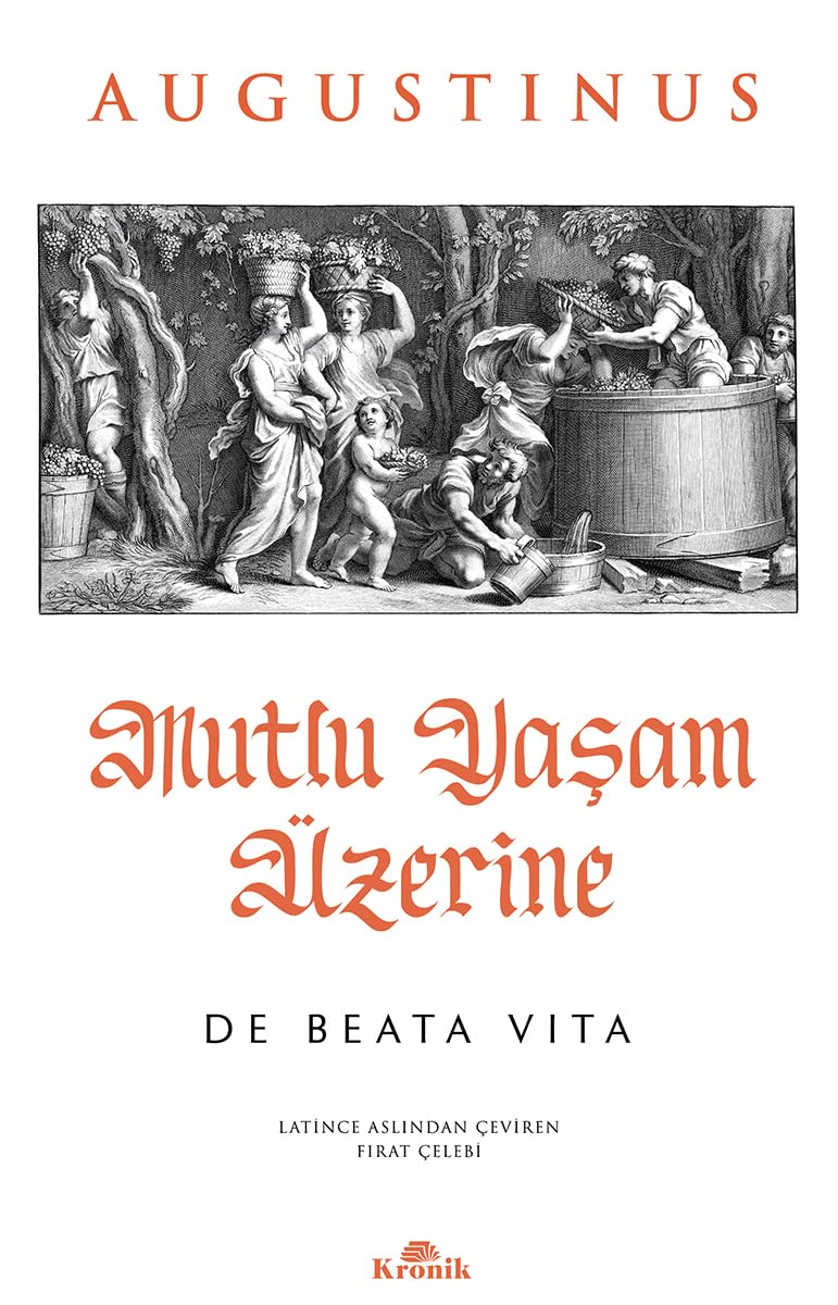 Mutlu Yaşam Üzerine - De Beata Vita Philosophy