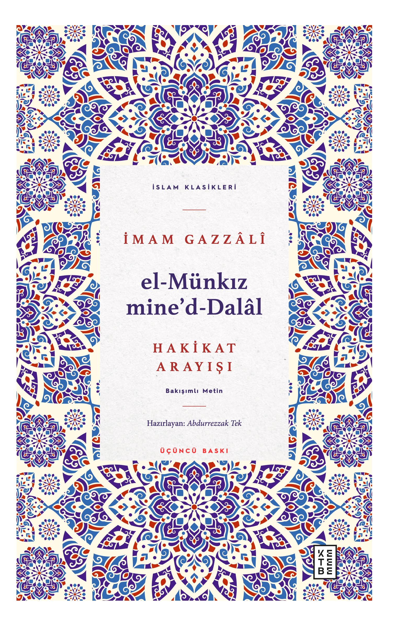 El-Münkız mine’d-Dalal: Hakikat Arayışı Religion & Esotericism