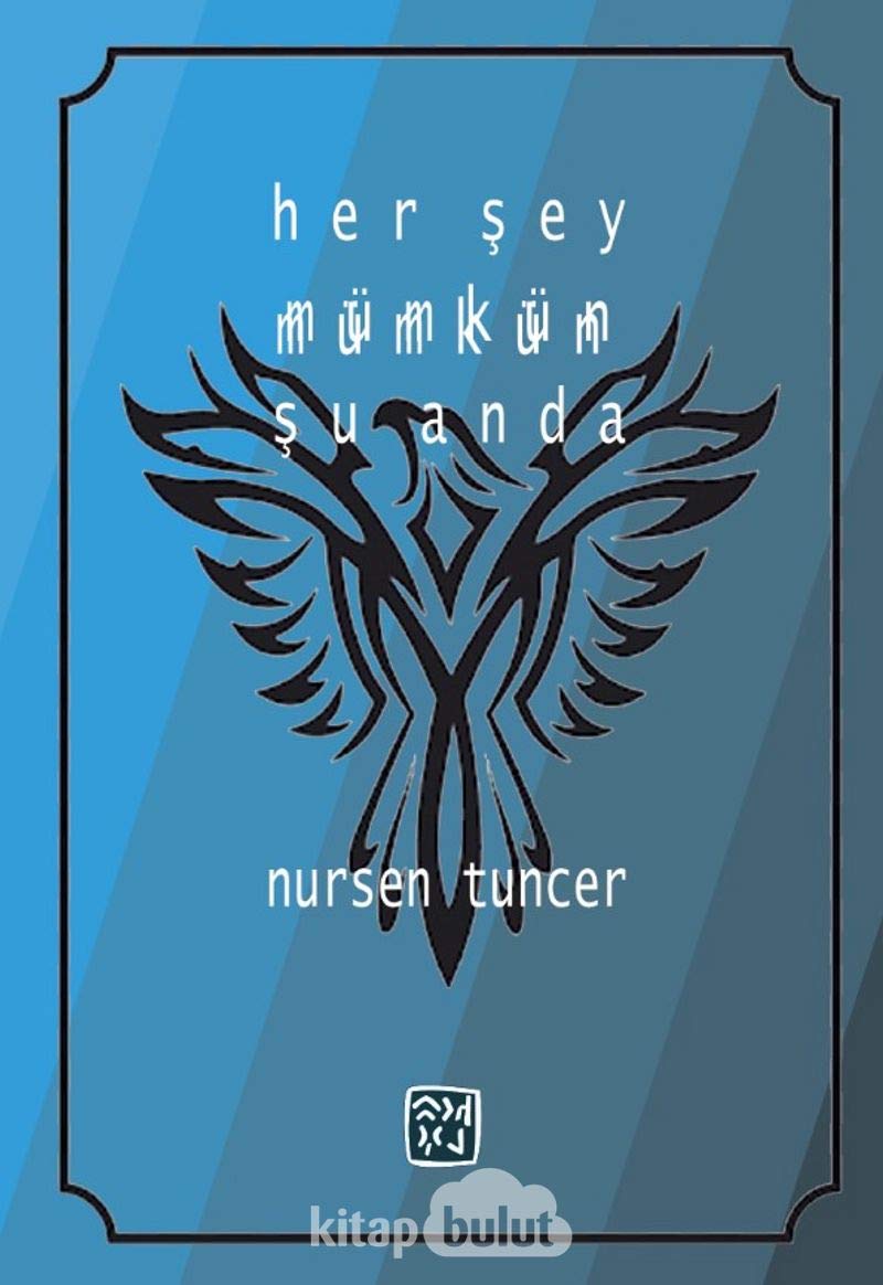 Her Şey Mümkün Şu Anda Books