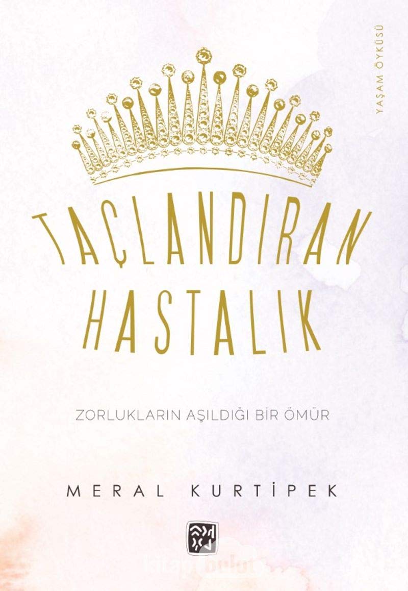 Taçlandıran Hastalık Books