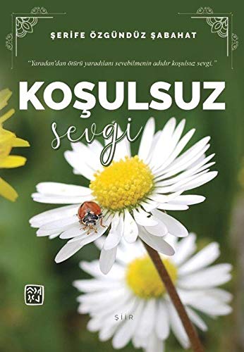 Koşulsuz Sevgi Books