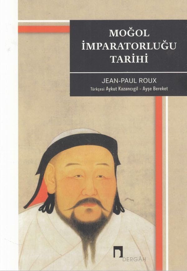 Moğol İmparatorluğu Tarihi Politics & History