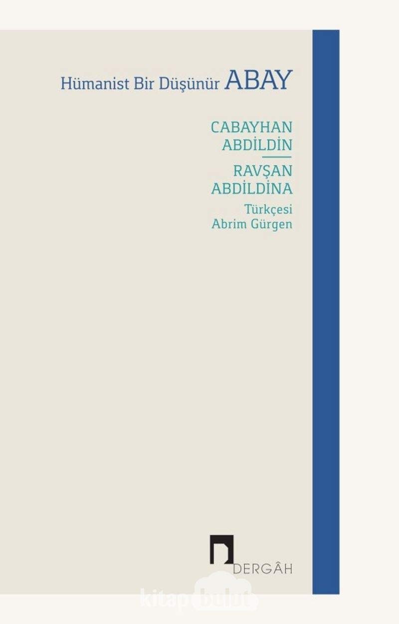 Hümanist Bir Düşünür Abay Philosophy