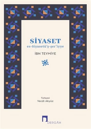 Siyaset: Es-Siyasetü’ş-şer’iyye Religion & Esotericism