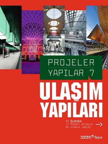 Projeler Yapılar 7 - Ulaşım Yapıları Architecture