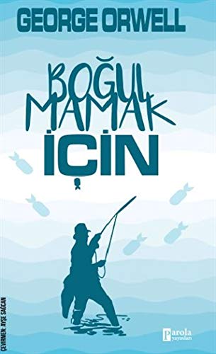 Bo?ulmamak ?çin George Orwell Books