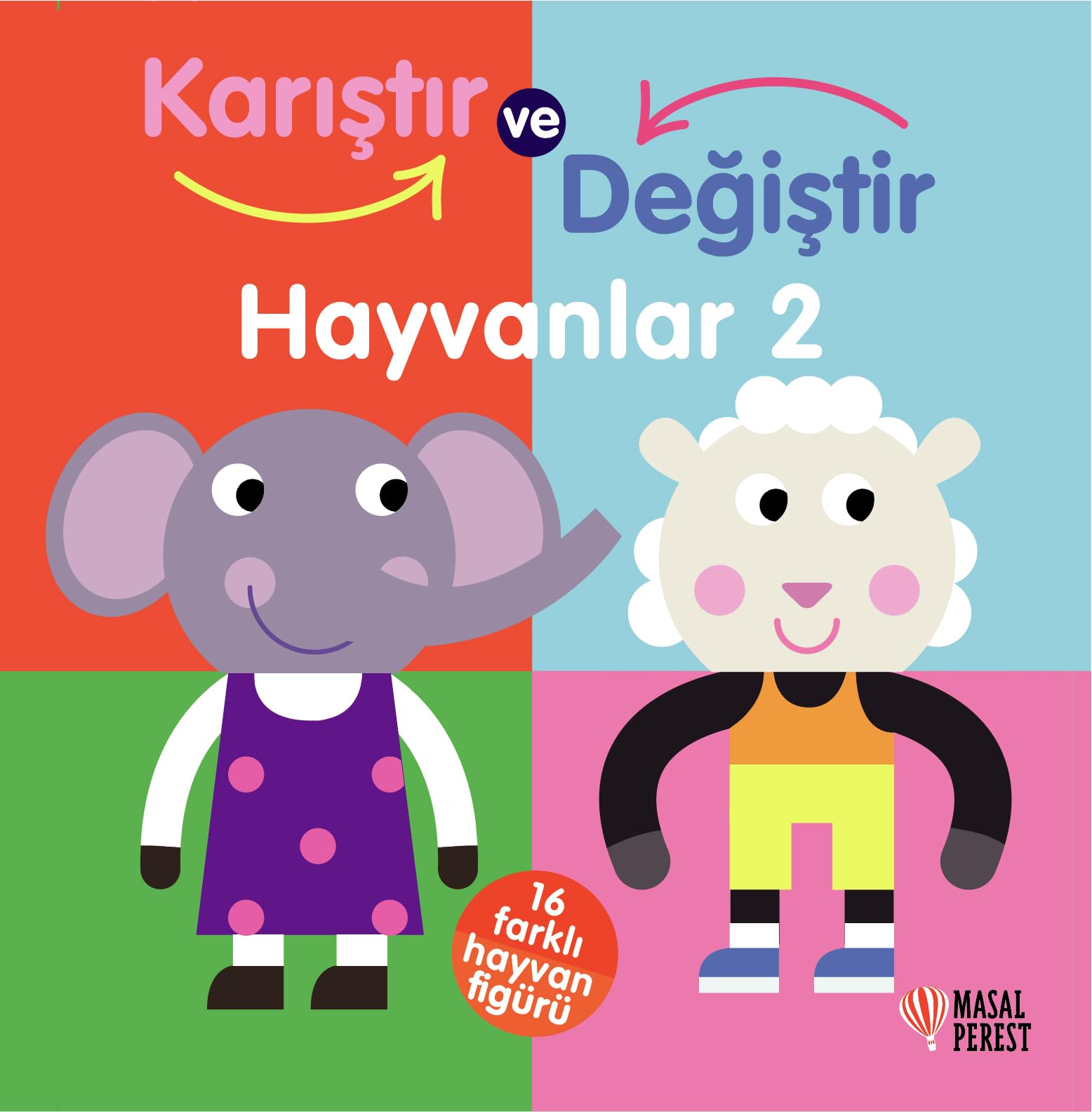 Karıştır ve Değiştir (Ciltli): Hayvanlar 2 book