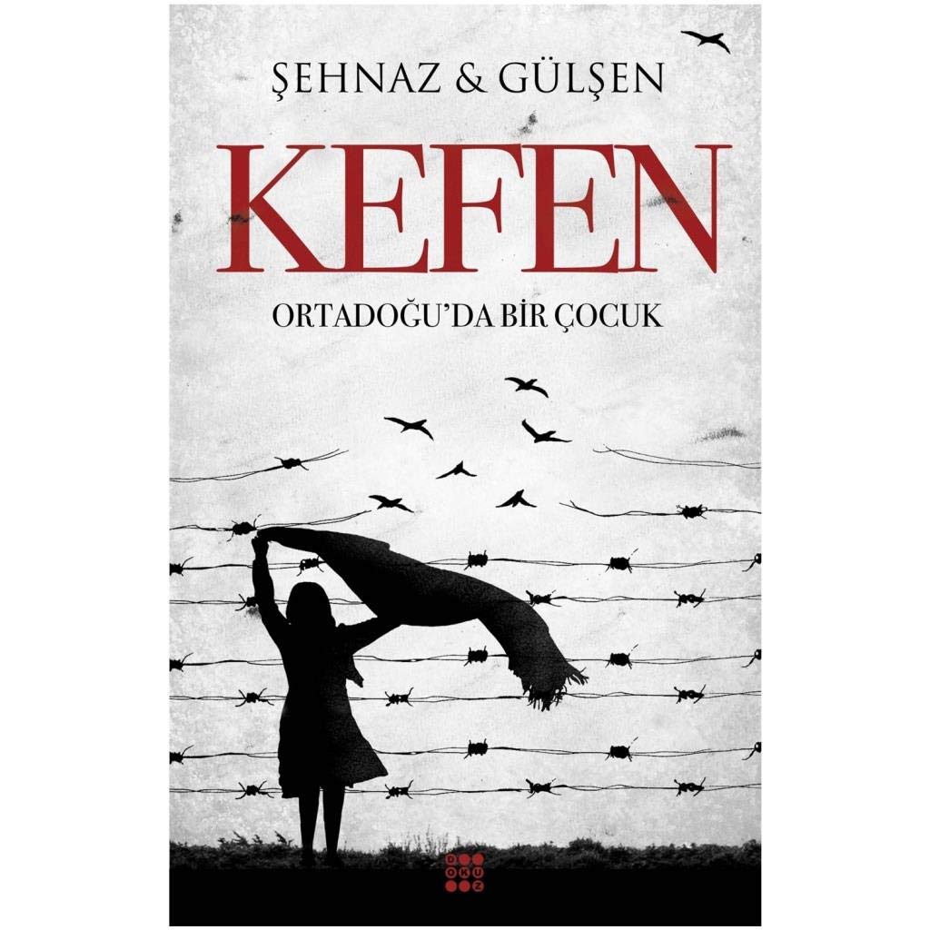 Kefen - Ortadoğu'da Bir Çocuk Historical Fiction