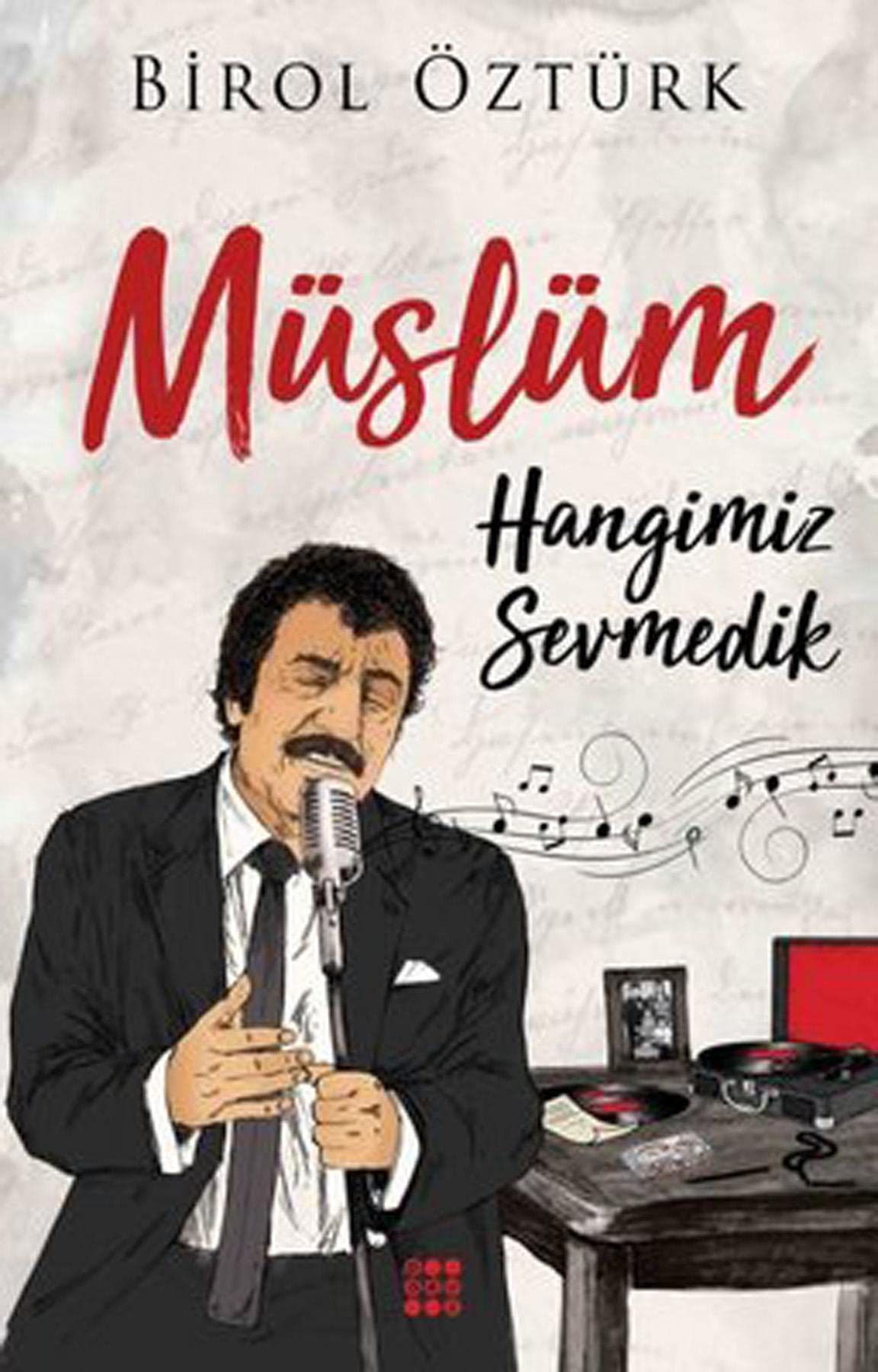 Müslüm - Hangimiz Sevmedik Historical Fiction