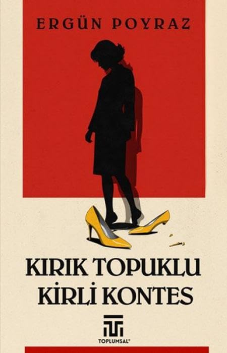 Kirik Topuklu Kirli Kontes Books