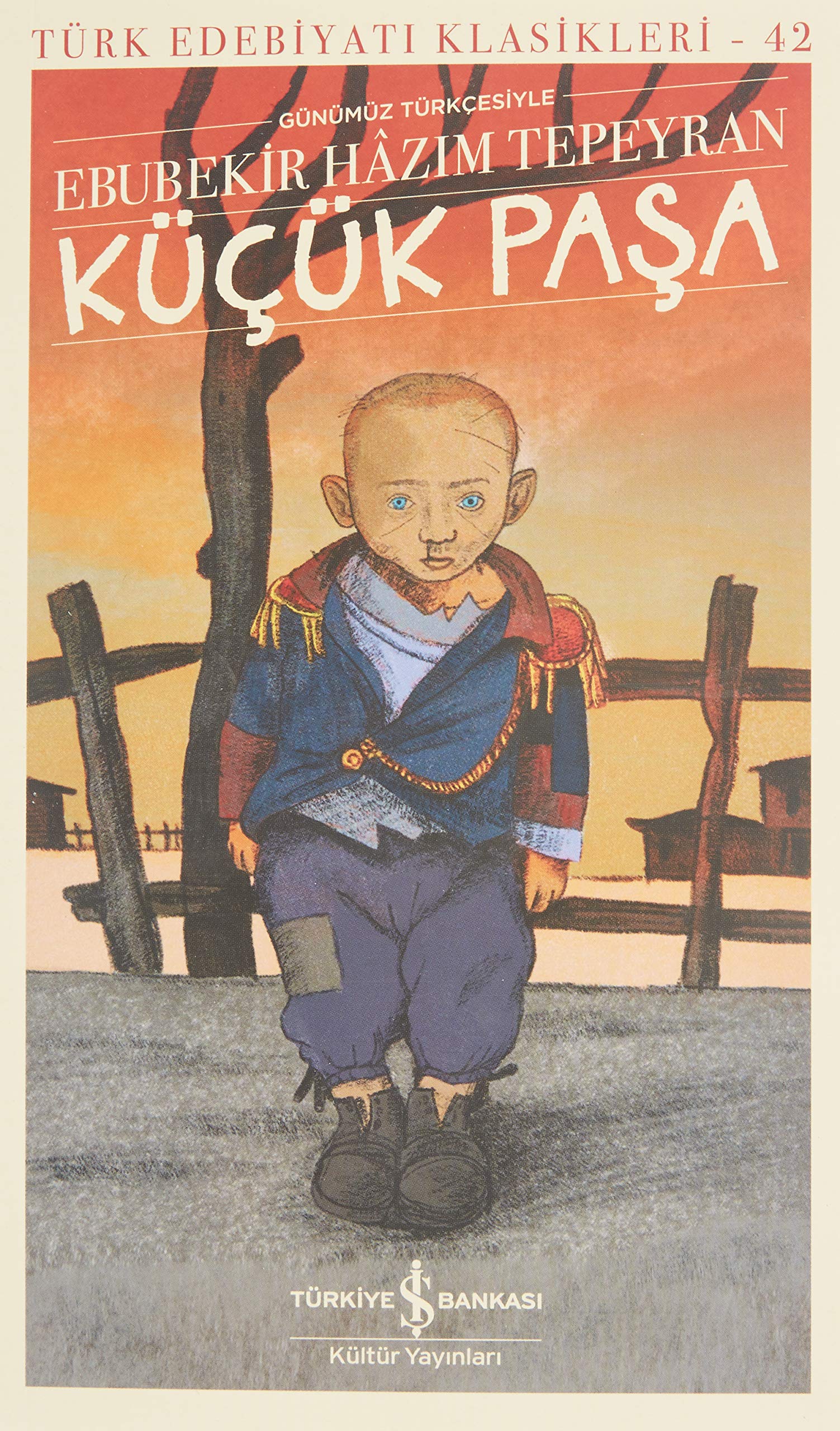 Küçük Paşa (Günümüz Türkçesiyle) Historical Fiction