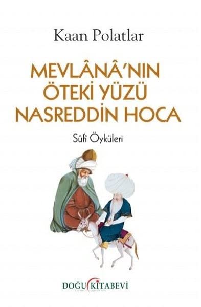 Mevlananın Öteki Yüzü Nasreddin Hoca - Sufi Öyküleri Books