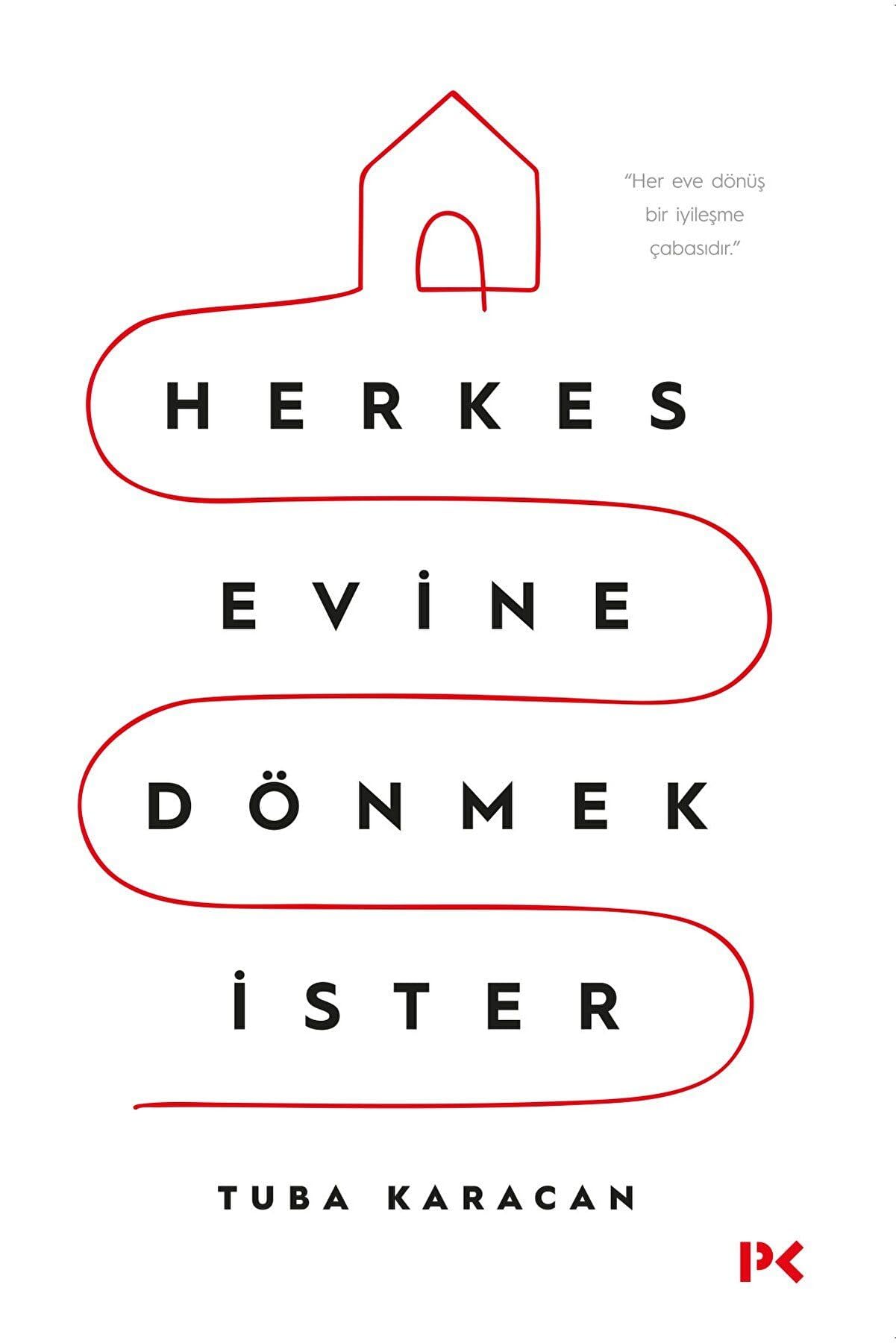 Herkes Evine Dönmek Ister book