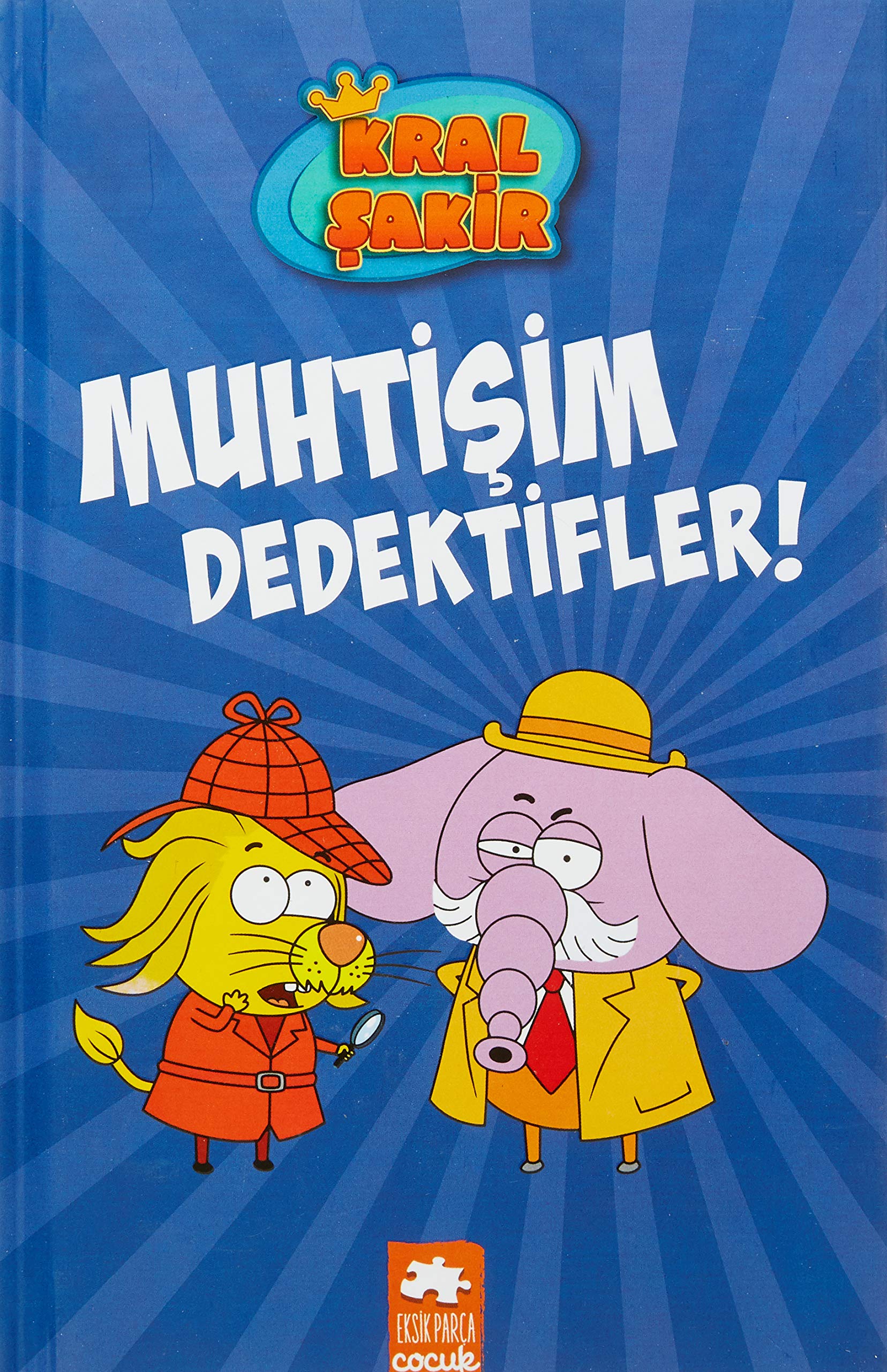 Kral Şakir 9 - Muhtişim Dedektifler! (Ciltli) Contemporary literature
