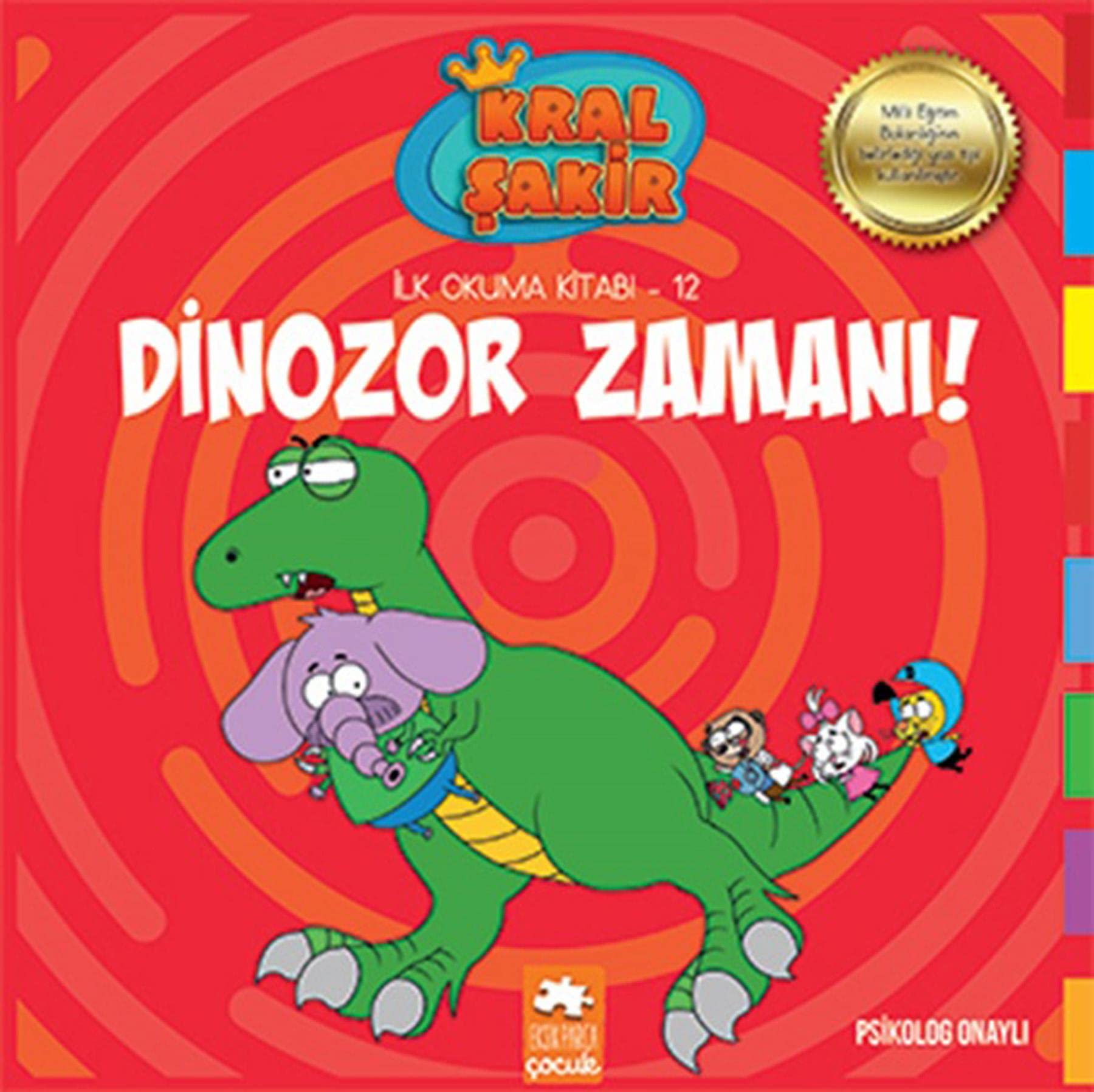 Kral Şakir - Dinozor Zamanı!: İlk Okuma Kitabı - 12 Fairy Tales & Legends