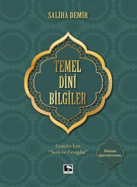 Temel Dini Bilgiler: Gençler İçin "Soru ve Cevaplar" Religion & Esotericism