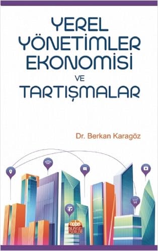 Yerel Yönetimler Ekonomisi ve Tartismalar Business, Finance & Career