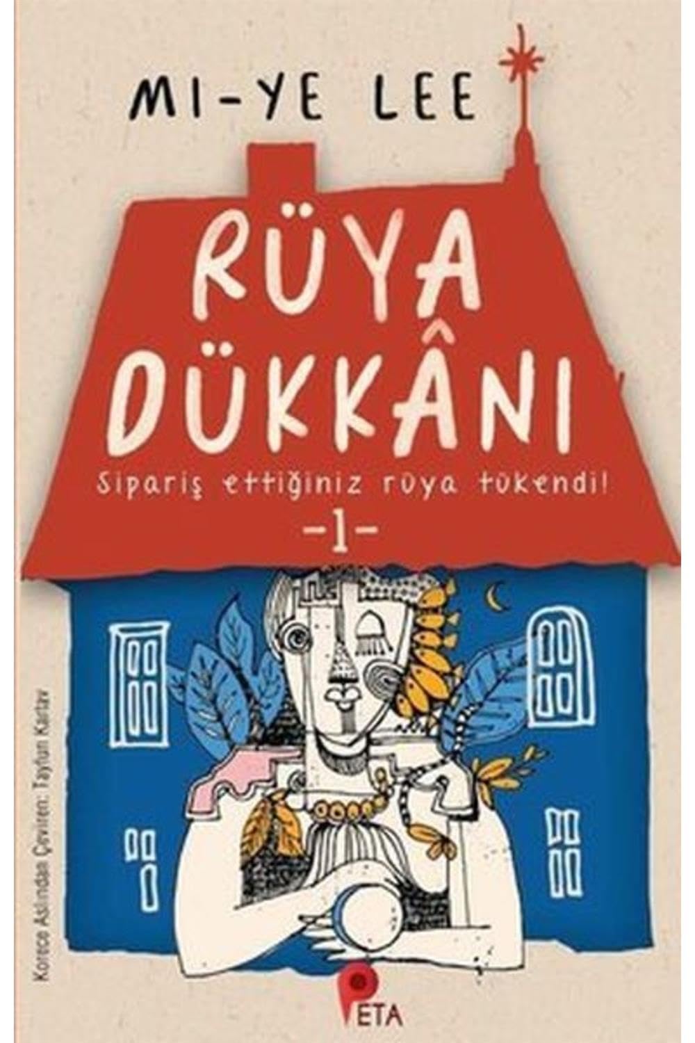 Rüya Dükkanı 1: Sipariş Ettiğiniz Rüya Tükendi! Historical Fiction