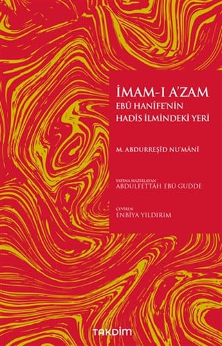 Imam-i Azam Ebu Hanifenin Hadis Ilmindeki Yeri Religion & Esotericism