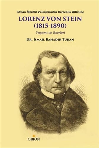 Lorenz Von Stein (1815-1890): Yaşamı Ve Eserleri Philosophy