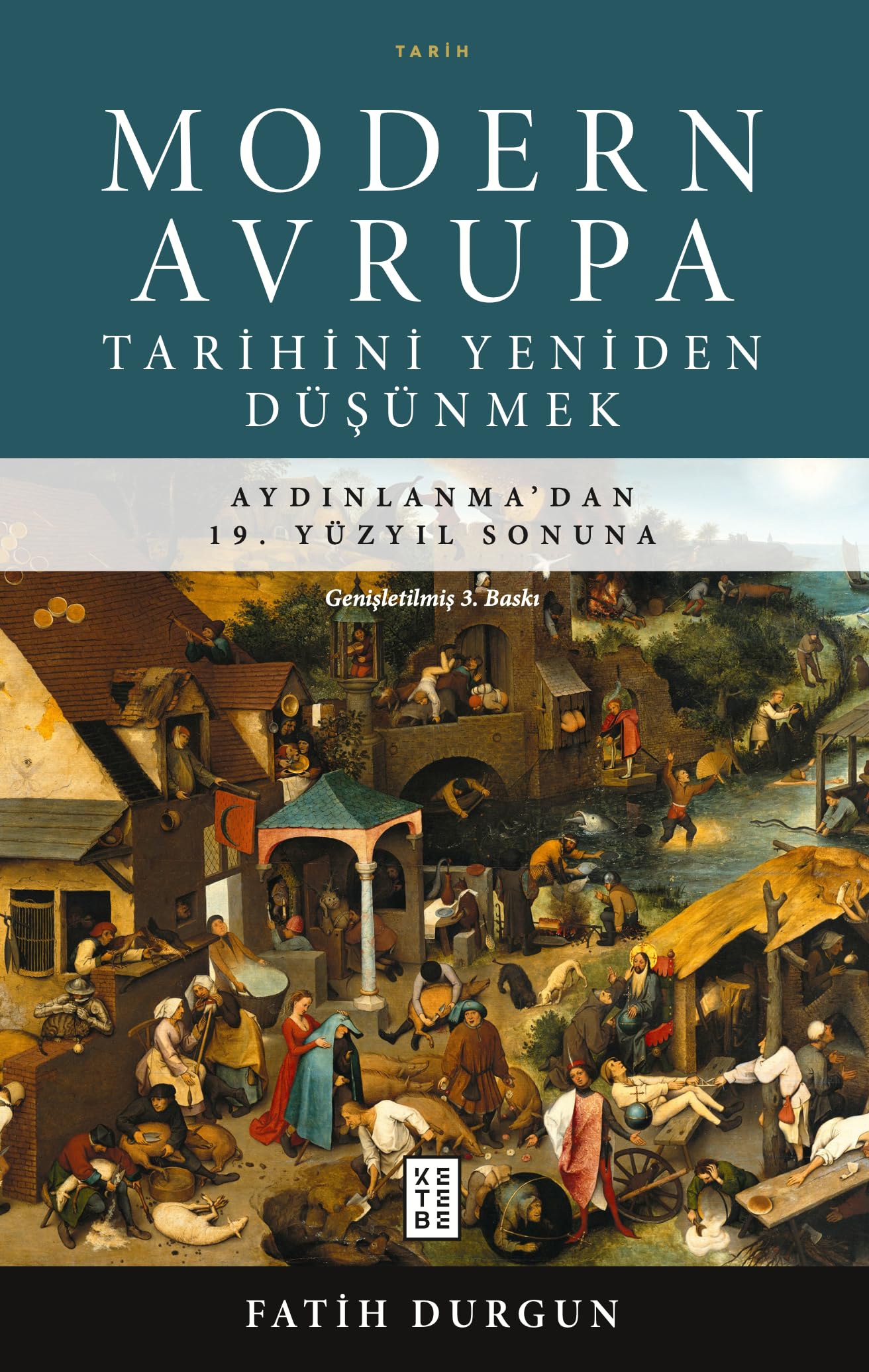 Modern Avrupa Tarihini Yeniden Düşünmek: Aydınlanma’dan 19. Yüzyıl Sonuna Politics & History
