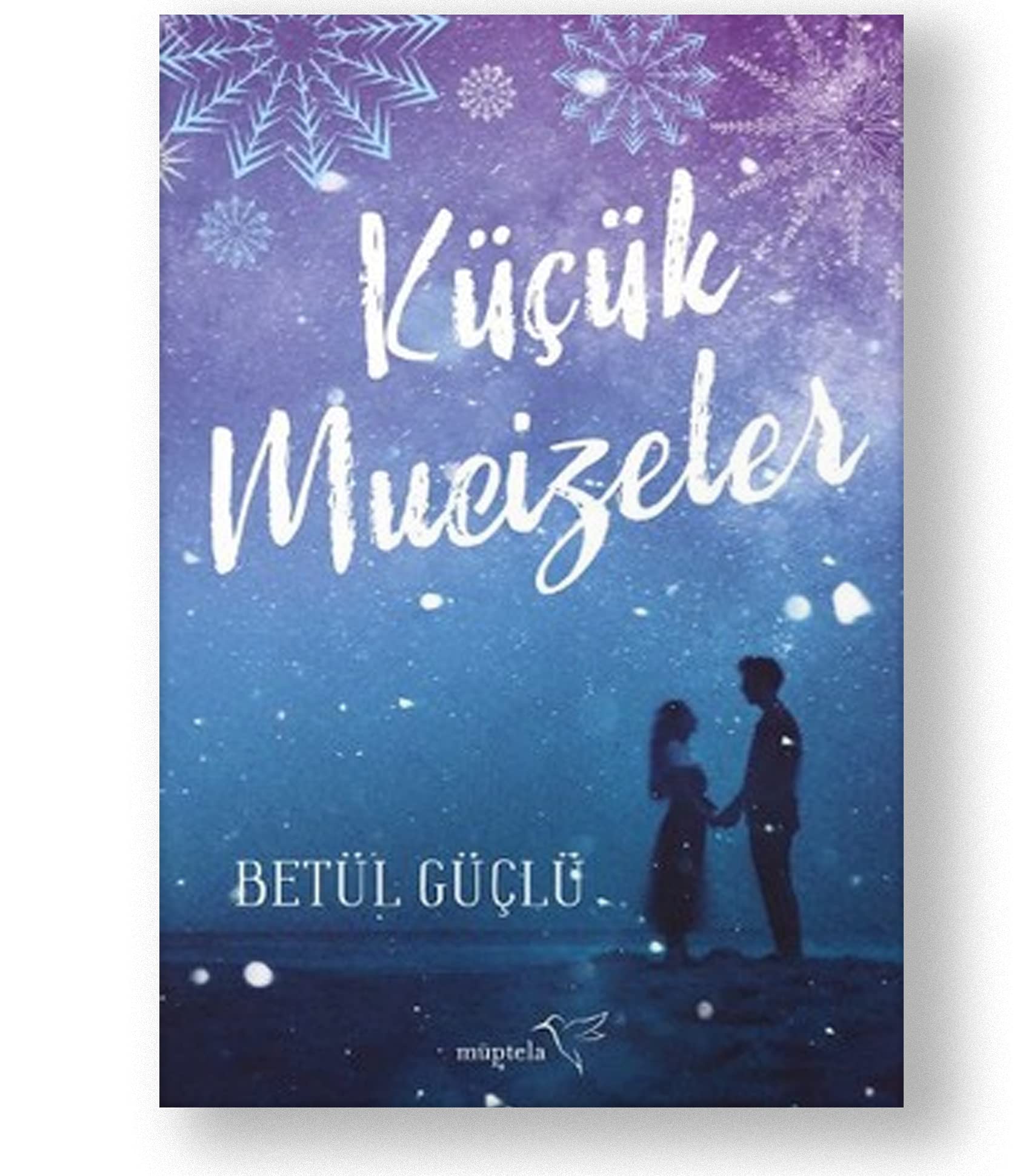 Küçük Mucizeler (Ciltli) book