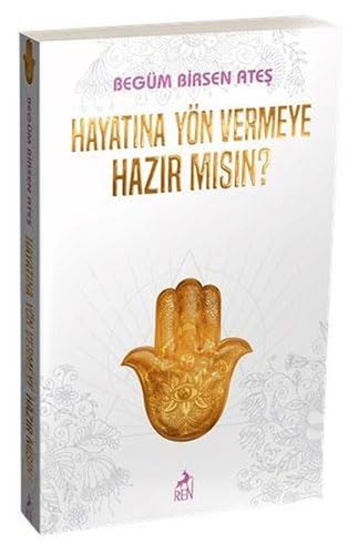 Hayatina Yön Vermeye Hazir misin Lifestyle