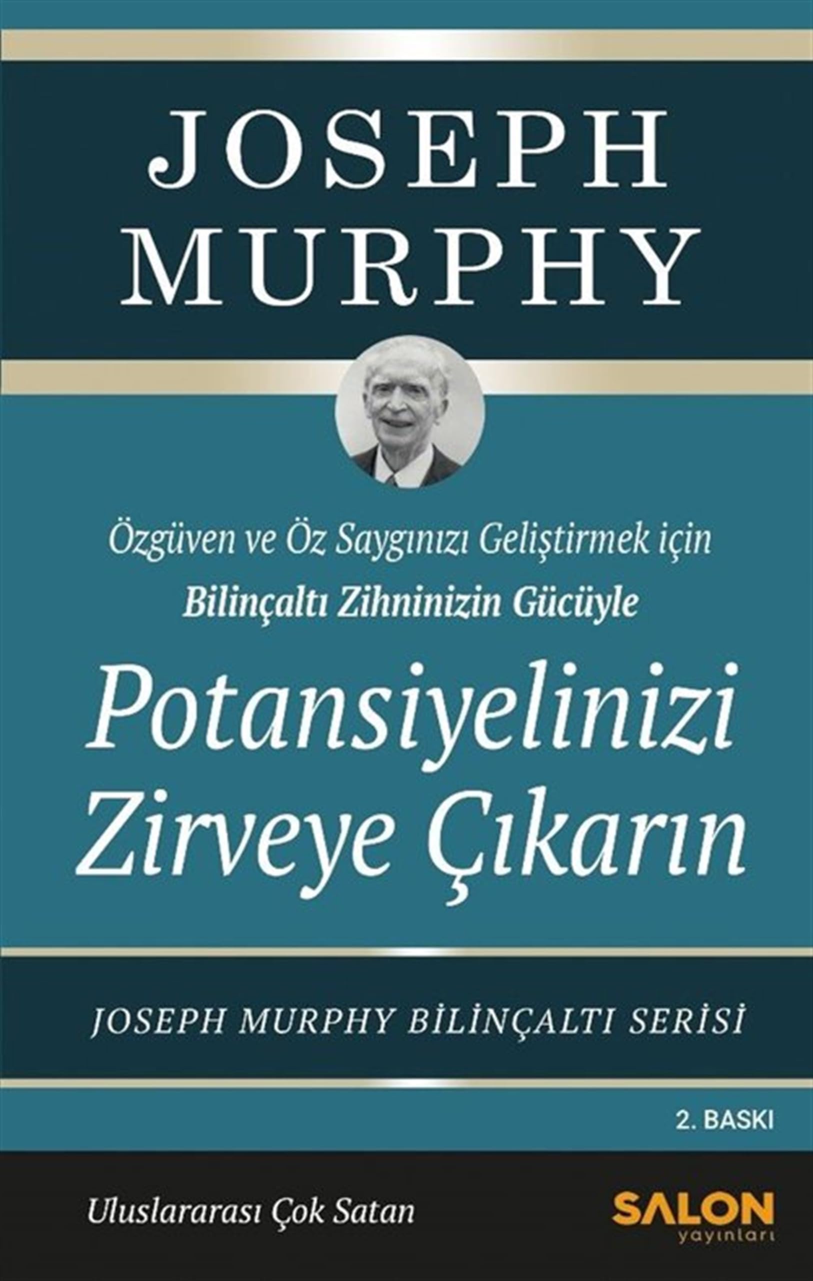 Potansiyelinizi Zirveye Çıkarın;Özgüven ve Özsaygı Geliştirmek İçin Bilinçaltı Zihninizin Gücüyle Lifestyle